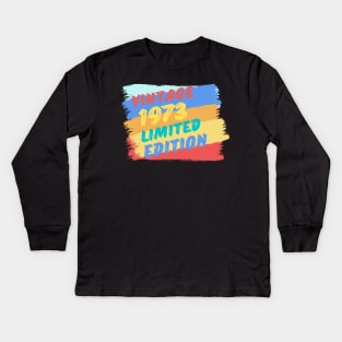 VINTAGE 1973 LIMITED EDITION Kids Long Sleeve T-Shirt